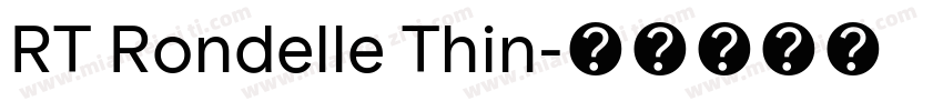 RT Rondelle Thin字体转换